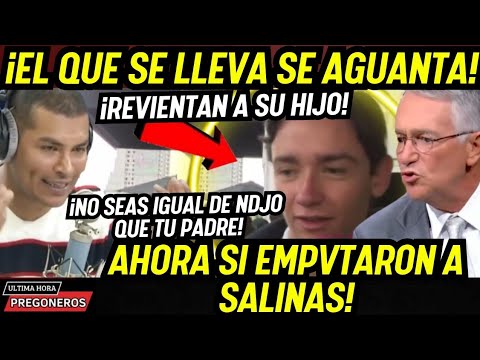¡EL QUE SE LLEVA SE AGUANTA! ¡REVIENTAN A SU HIJO! ¡NO SEAS IGUAL DE NDJO QUE TU PADRE SALINAS...