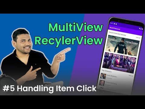 RecyclerView with Multiple View Types – #5 Handling Item Click