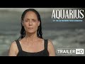 Trailer 1 do filme Aquarius