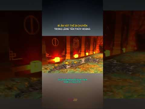 BÍ ẨN VẬT THỂ DI CHUYỂN TRONG LĂNG TẦN THỦY HOÀNG #khampha #bian #tamlinh #khamphathegioi