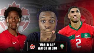 CANADA VS MOROCCO WORLD CUP WATCH ALONG
