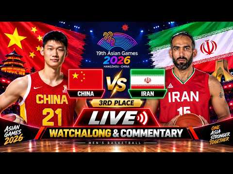 China vs Iran <strong>Live</strong> <strong>Asian</strong> <strong>Games</strong> Men's Basketball 3rd Place Watchalong &amp; Commentary