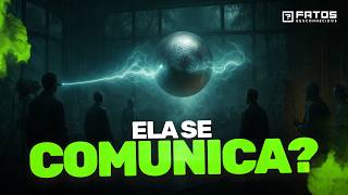 A Esfera de Buga: Cientistas estimularam a Esfera de Buga e ela respondeu