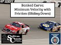 Forces and Motion on Banked Curves