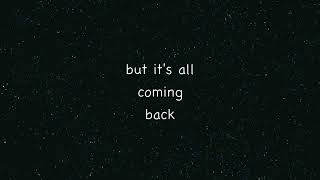 CELINE DION   IT'S ALL COMING BACK TO ME NOW  LYRICS