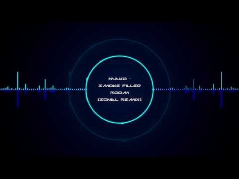 Mako - Smoke Filled Room (SCNDL Remix) [XTREME BASS BOOST]