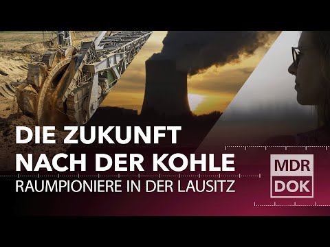 Pioniergeist nach dem Kohleausstieg: Die Lausitz sucht ihre Zukunft  | MDR DOK