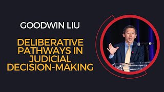 DELIBERATIVE PATHWAYS IN JUDICIAL DECISION-MAKING