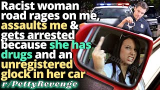 Woman Road Raged On Me, Stalks Me & Gets Arrested For Possession - Entitled People Petty Revenge