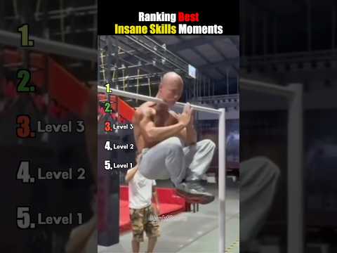 Ranking Best Insane Skills Moments  #funny #shortvideo #viral