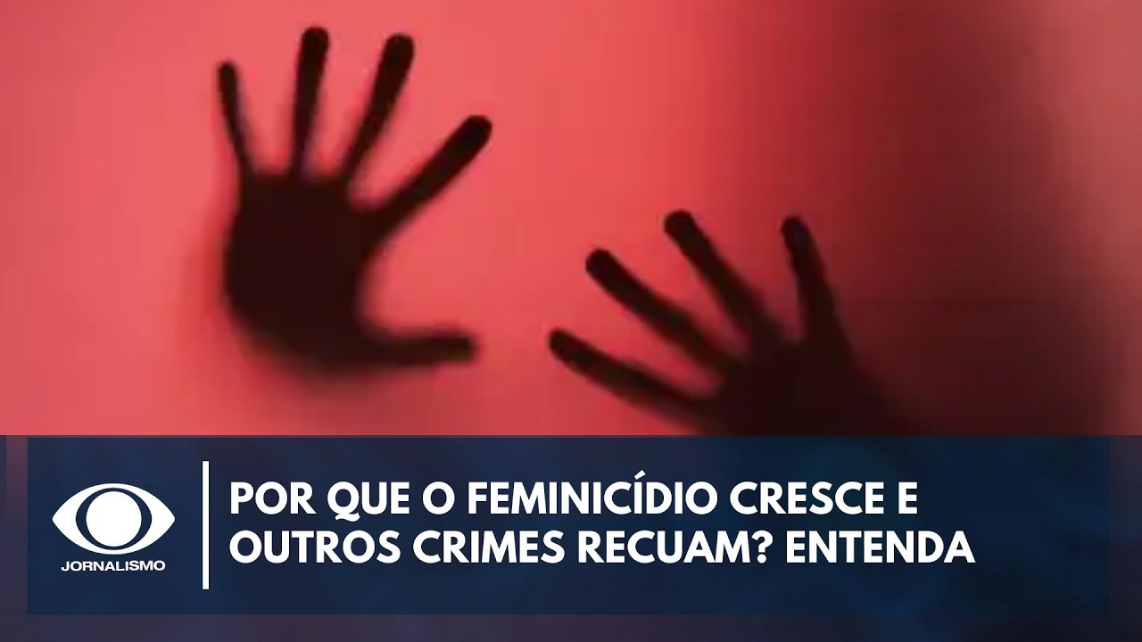 Por que o feminicídio cresce e outros crimes recuam Especialista analisa