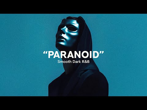 (FREE) Smooth Dark R&B 6LACK Type Beat - "Paranoia" | RnB Instrumental