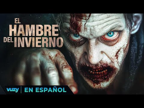 El Hambre del Invierno | ¡La furia contagiosa amenaza a todos! | Pelicula de Miedo en Español