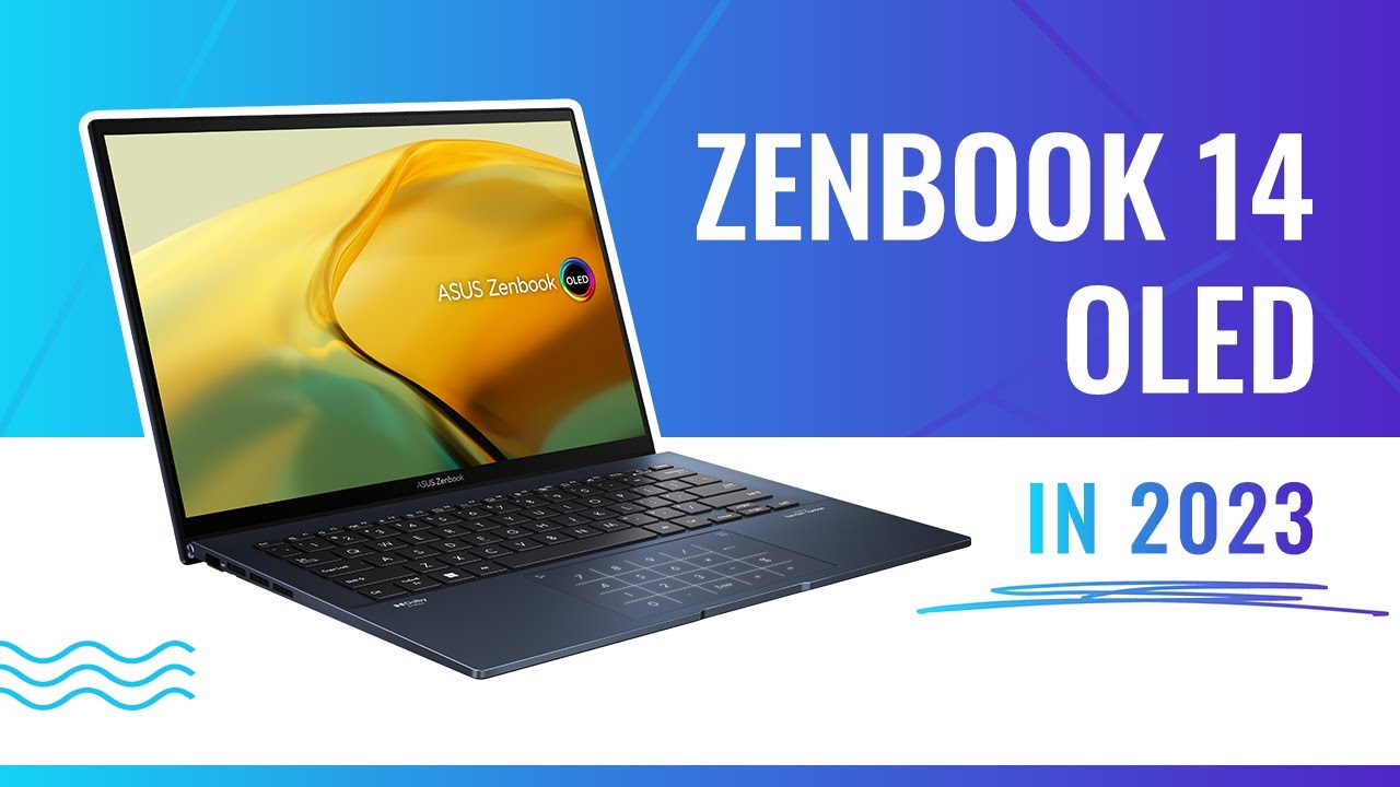 ASUS Zenbook 14 OLED (UX3402) review: ultra-compact laptop with OLED  display and new Intel processor