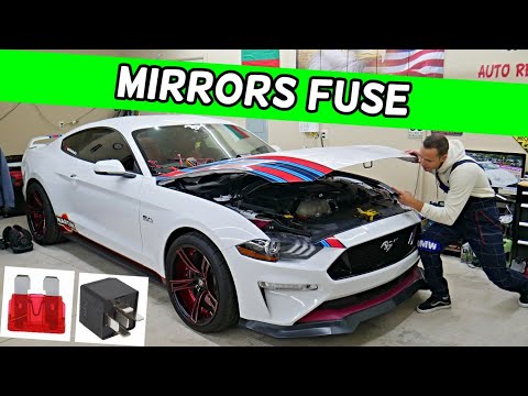 FORD MUSTANG POWER MIRRORS FUSE LOCATION, MIRROR FUSE 2015 2016 2017 2018 2019 2020 2021 2022 2023
