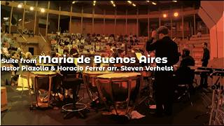 Suite from Maria de Buenos Aires (Astor Piazolla arr. Steven Verhelst)