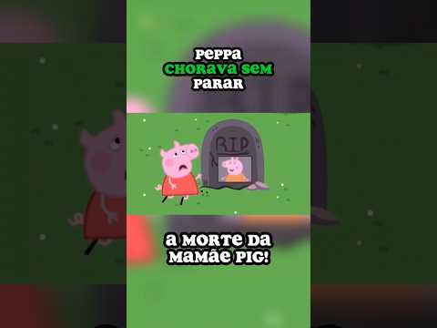 FIM DA MÃE PIG!#shortvideo #carton #viral #fy #desenho #fypシ #foryou #cartoon #cenas #desenhos