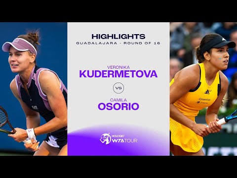 Veronika Kudermetova vs. Camila Osorio | 2024 Guadalajara Round of 16 | WTA Match Highlights