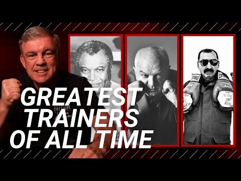 Top 10 Greatest Boxing Trainers of All Time
