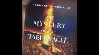 "The Mystery of the Tabernacle" Book - Rabbi Schneider