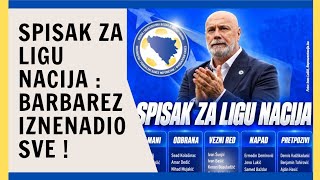 SERGEJ BARBAREZ OBJAVIO SPISAK ZA LIGU NACIJA UZ MNOGO IZNENAĐENJA! 