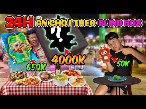 24h Ăn Chơi Theo Túi Mù Blind box