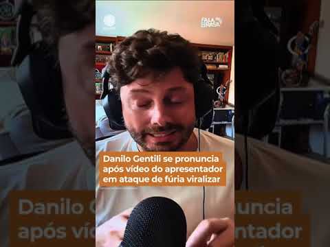 Danilo Gentili se pronuncia após vídeo do apresentador em fúria viralizar #Shorts #FalaBrasil