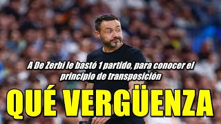 DE ZERBI: "EL MADRID MONTÓ POLÉMICA Y AHORA OBTUVO LO QUE QUERÍA..." | PRINCIPIO DE TRANSPOSICIÓN