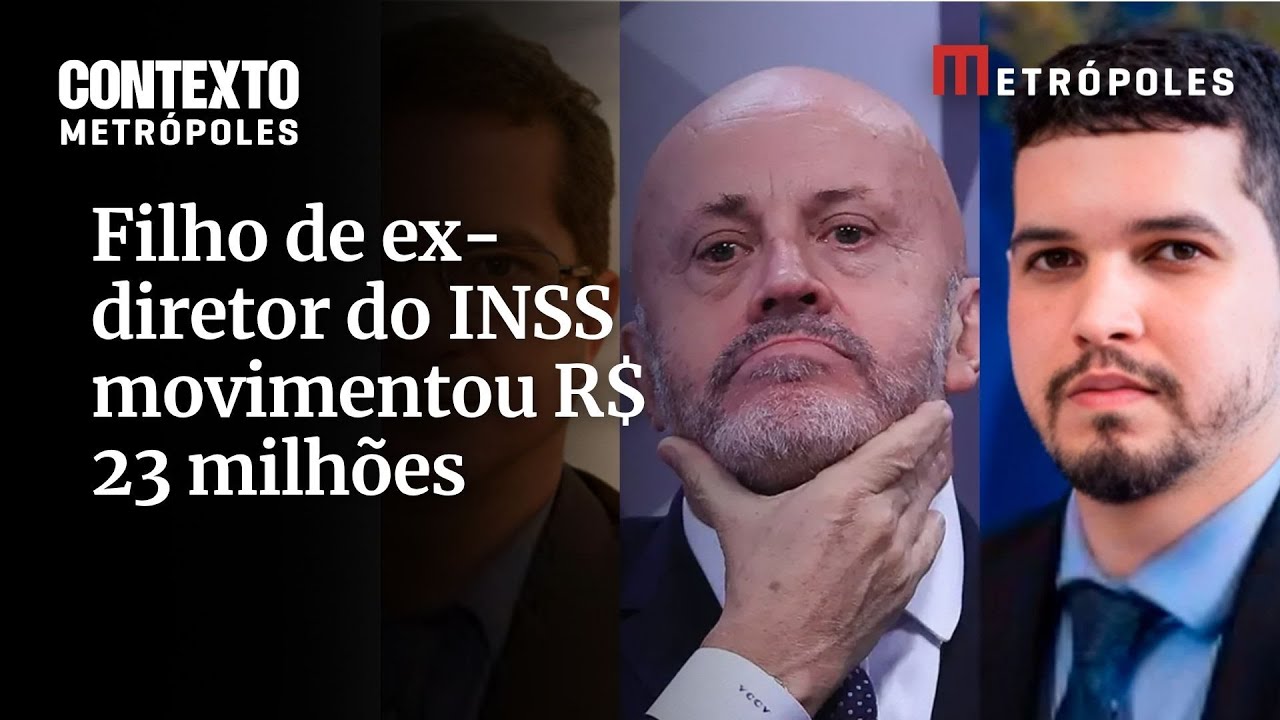 Filho de ex diretor do INSS movimentou R$ 23 milhões em 2 anos e meio