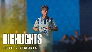 Punto importante a Lecce 💪 | Highlights Lecce-Atalanta 1-1 | 31ª Primavera 1 2025/26