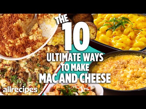 Top 10 Ultimate Mac & Cheese Hacks | Recipe Compilations | Allrecipes.com