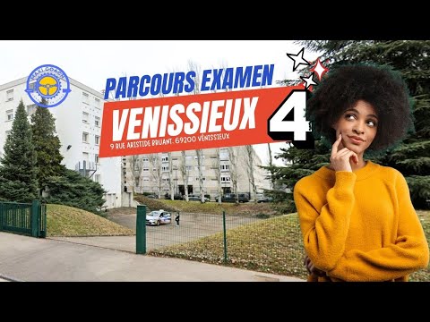 PARCOURS CENTRE D'EXAMEN DU PERMIS DE CONDUIRE VÉNISSIEUX-LYON