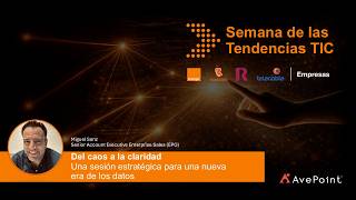 Semana de las Tendencias TIC 2026 | Del caos a la claridad en la gestión del dat