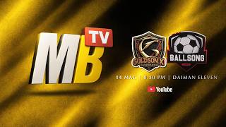 Goldson Guerreros vs Ballsong