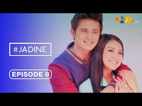 JaDine FULL EPISODE 8 | Nadine Lustre, James Reid