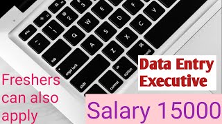 Data Entry Executive | Typing | Permanent | #Semma Jobs | Freshers can also apply | Salary 15000