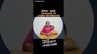 How to Become a Laser Technician in UAE | MOHAP License Upgrade Process 2026