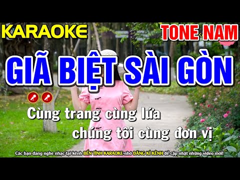 ✅ 30/4 Phải HÁT Nhạc Này 🇻🇳 GIÃ BIỆT SÀI GÒN Karaoke Nhạc Sống Tone Nam | Bến Tình Karaoke