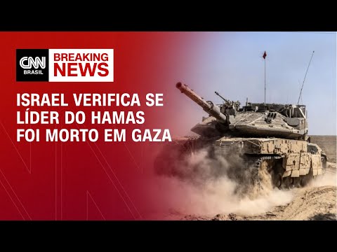 Israel verifica se líder do hamas foi morto em Gaza | LIVE CNN