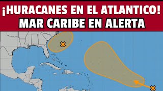 🔴HURACANES EN EL ATLÁNTICO, TERROR EN EL CARIBE! MODELOS PREDICEN HURACANES CATASTRÓFICOS