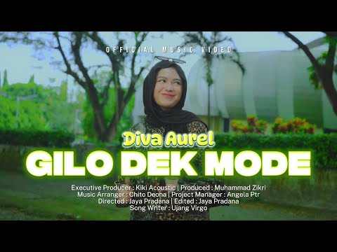 Diva Aurel - Gilo Dek Mode (Official Music Video) - Remix Minang Timur Terbaru 2025