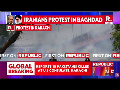 BREAKING LIVE: Violent Mob Storms US Consulate In Karachi, At Least 10 Pakistanis Shot Dead