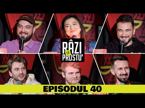 Râzi ca Prostu' - Episodul 40