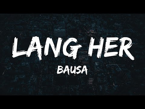 Bausa - Lang her (Lyrics)