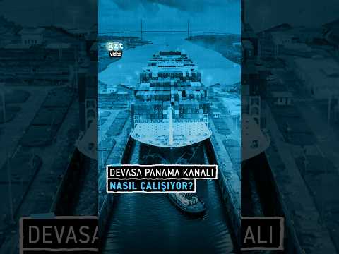 <strong>Dev</strong> su asansörü: Panama Kanalı nasıl çalışıyor?
