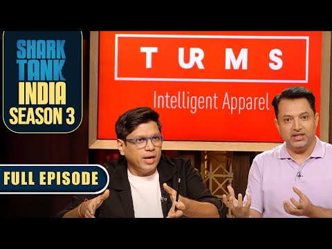 'Turms' brand के owner को Sharks से एक खास सलाह मिली | Shark Tank India S3 | Full Episode