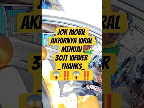Jok Mobil Akhirnya Viral 😱‼️🤣‼️#youtubeshorts #capcut  #shorts #funnyshort