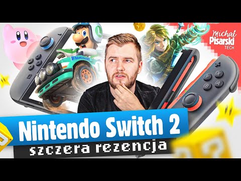 NINTENDO SWITCH 2 - ULTRA RECENZJA