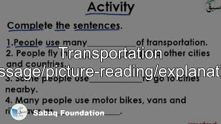 Transportation (passage/picture-reading/explanation)