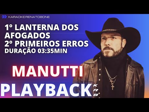 LANTERNA DOS AFOGADOS_PRIMEIROS ERROS – MANUTTI – PLAYBACK DEMONSTRAÇÃO